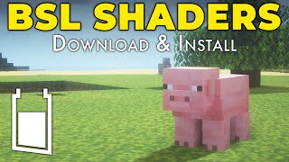 BSL Shaders  How To Download amp Install in Minecraft [upl. by Rossuck]