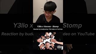 Stomp  Y3llo ft Vannex  reaction by buddyconsy [upl. by Inge]