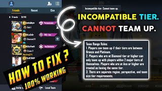 Incompatible Tier Cannot Team Up  How To Solve Incompatible Tier Cannot Team Up  Team Range Rules [upl. by Azelea]