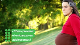 ¿Cómo prevenir el embarazo en adolescentes [upl. by Comstock]