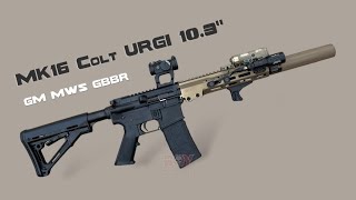 MK16 GM MWS URGI 103“ Colt Marking ระบบแก๊ส จบสุดในรุ่น boybbgun EP235 [upl. by Arezzini300]