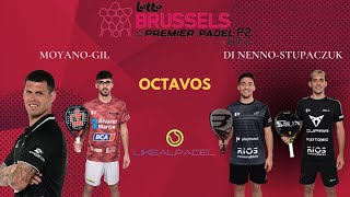 OCTAVOS BRUSSELS P2 PREMIER PADEL 2024RAMIRO MOYANOXISCO GIL VS MARTIN DI NENNOFRANCO STUPACZUK [upl. by Eahsed]