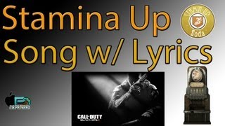 BO2 Stamina up Song wLyrics [upl. by Anitneuq]