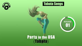 TABATA SONGS  quotParty in the USA Tabataquot w Tabata Timer [upl. by Krasner]