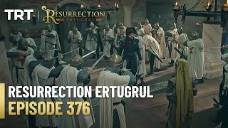 Resurrection Ertugrul Season 5 Episode 376 [upl. by China3]