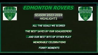 Edmonton Rovers Season 20232024 Compilation [upl. by Aelegna]