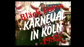 Bläck Fööss  Karneval in Köln 1982 [upl. by Fisa]