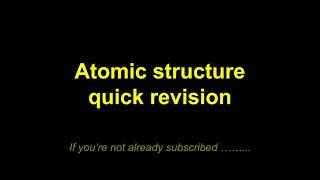 Quick Revision  Atomic Structure [upl. by Eizle266]