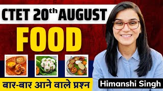 CTET 2023  Food EVS Class05 by Himanshi Singh [upl. by Gnil]