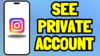 How to see Instagram Private Account Easy Guide [upl. by Conan427]