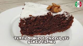 Torta di noci e cioccolato senza farina ricette facile e veloce 😋😍 [upl. by Accebar74]