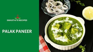 Palak Paneer Recipe Spinach Paneer Recipe [upl. by Anitneuq]