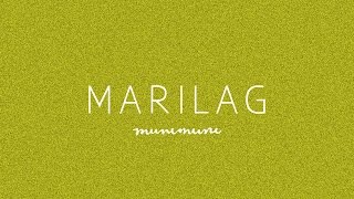 Munimuni  Marilag Lyric Video [upl. by Barnaby]