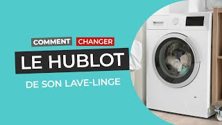 Comment changer le hublot de son lavelinge [upl. by Bashemath]