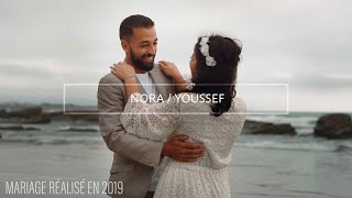 Nora amp Youssef  Loin des Yeux Près du Cœur  Mariage à Agen 2019 [upl. by Koetke]