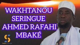 WAKHTANOU SERINGUE AHMED RAFAHI MBAKÉ [upl. by Nahoj]