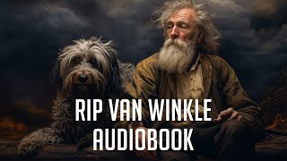 Rip Van Winkle  Full Audiobook  By Washington Irving  Imagery by Midjourney [upl. by Ermentrude161]