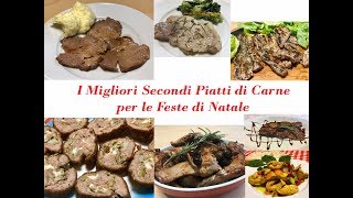 I Migliori Secondi Piatti di Carne Gustosissimi Ricette Facili [upl. by Yrokcaz]