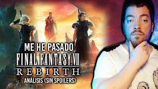 Me he pasado FINAL FANTASY VII REBIRTH  Mi OPINIÓN tras jugarlo 70 horas Análisis sin spoilers [upl. by Slen]