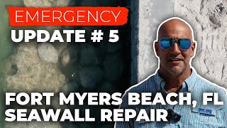 Fort Myers Beach Seawall Repair at Leonardo Arms EP5 [upl. by Conners]