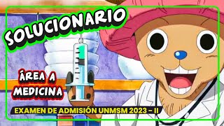 🔴 SOLUCIONARIO San Marcos 2023  II  Área A solo medicina 🥼🩺 [upl. by Amarette]