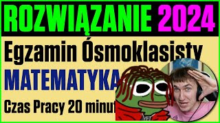 EGZAMIN 8KLASISTY MATEMATYKA 2024 ODPOWIEDZI [upl. by Sedgewake134]