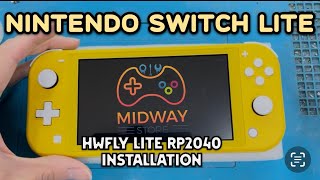 Nintendo Switch lite Jailbreak HWFLY LITE RP2040 Installation [upl. by Sybley]