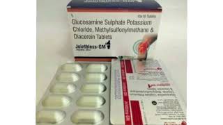 Jointbless GM Tablets Glucosamine Sulphate Potassium Chloride Methylsulfonylmethane amp Diacerein [upl. by Sidky]