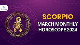 Scorpio March 2024 Monthly Horoscope Predictions  March 2024 Horoscope  Astrology March 2024 [upl. by Deibel]