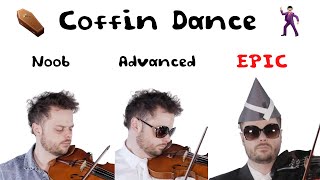 5 Levels of Coffin Dance Noob to Epic [upl. by Buttaro]