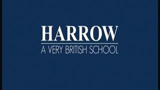 Harrow A Very British Education 88 Docu [upl. by Dall]