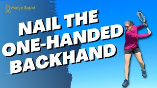 Master the OneHanded Backhand in Tennis  Easy to follow instructions [upl. by Alfred]