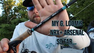 My G Loomis NRX ArsenalSO FAR Great Rods [upl. by Ellora]