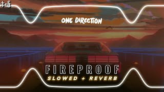 One Direction  Fireproof s l o w e d  r e v e r b [upl. by Aitat]