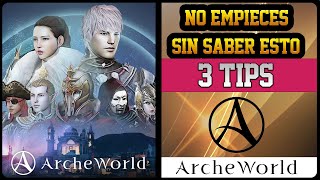 ARCHEWORLD NO EMPIECES SIN SABER ESTO 👉 3 TIPS para comenzar BIEN [upl. by Siradal241]