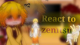 React to Zenitsu 🇧🇷tanzen [upl. by Canty]