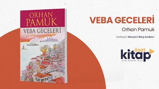 VEBA GECELERİ SESLİ KİTAP ÖZETİ  ORHAN PAMUK SESLİ KİTAP ÖZETİ  Özet Kitap  Kitap Özeti Dinle [upl. by Elene349]