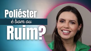 Poliéster é bom ou ruim [upl. by Minardi]