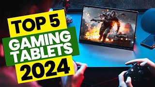 Best Gaming Tablets 2024 – Ultimate Buyer’s Guide [upl. by Eoz]