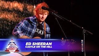 Ed Sheeran  ‘Castle On The Hill’  Live At Capital’s Jingle Bell Ball 2017 [upl. by Negris790]