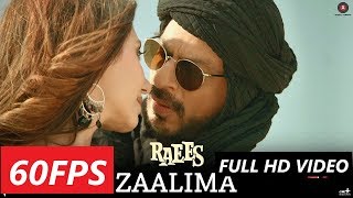 60FPS Zaalima  Raees  Shah Rukh Khan amp Mahira Khan  Arijit Singh [upl. by Finn]