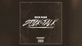 Rick Ross  Stick Talk Renzel Remix [upl. by Berardo961]