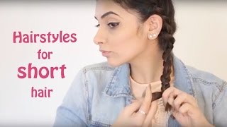 3 Easy Hairstyles For Short Hair [upl. by Rickart]