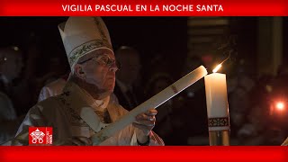 08 de abril de 2023 Vigilia Pascual en la Noche Santa  Papa Francisco [upl. by Filler]