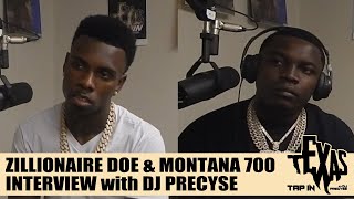 Zillionaire Doe and Montana 700  Interview  TEXAS TAP IN [upl. by Morse622]