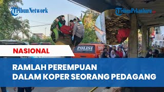 Kronologi Penemuan Jasad Ramlah Pedagang yang Jasadnya Membusuk di dalam Koper di Kos [upl. by Gustin]