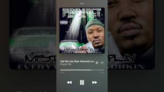 LIFE WE LIVE  Project Pat FEAT Namond Lumpkin amp Edgar Fletcher lyrics lyricalrealm [upl. by Lind841]