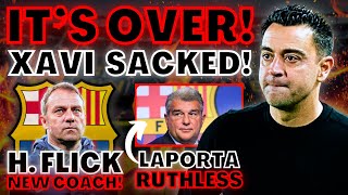 🚨 XAVI SACKED BY LAPORTA amp HANSI FLICK NEW BARÇA COACH 😱 [upl. by Schmidt]