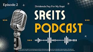 Dividends Pay For My Kopi  SREITS Update Podcast 28 Oct 24 [upl. by Ekard]