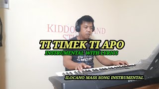 TI TIMEK TI APO  GOSPEL ACCLAMATION  Instrumental with lyrics  Ilocano mass song [upl. by Acinnad94]